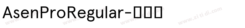 AsenProRegular字体转换