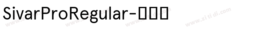 SivarProRegular字体转换