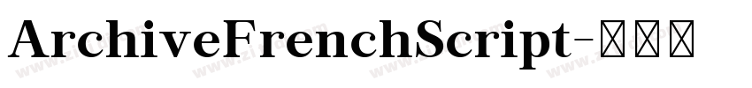 ArchiveFrenchScript字体转换