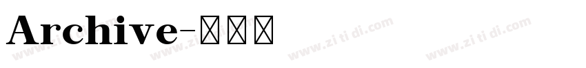 Archive字体转换