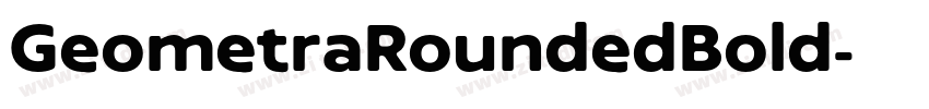 GeometraRoundedBold字体转换