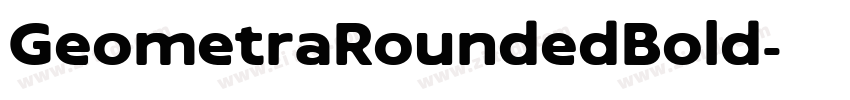 GeometraRoundedBold字体转换