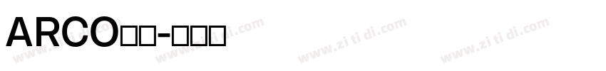 ARCO字体字体转换