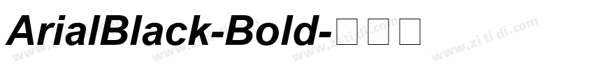 ArialBlack-Bold字体转换 ArialBlack-Bold字体转换