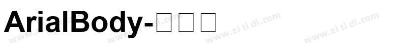 ArialBody字体转换