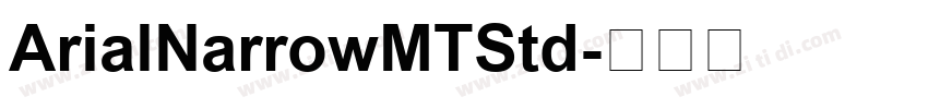 ArialNarrowMTStd字体转换