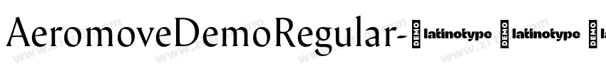 AeromoveDemoRegular字体转换