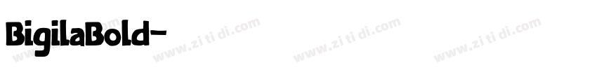 BigilaBold字体转换