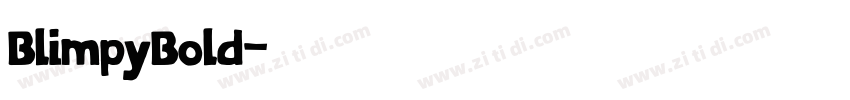BlimpyBold字体转换