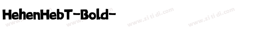 HehenHebT-Bold字体转换