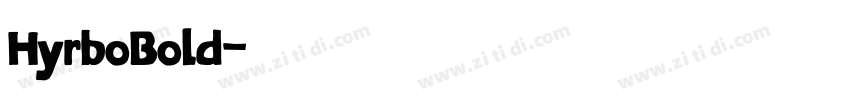 HyrboBold字体转换