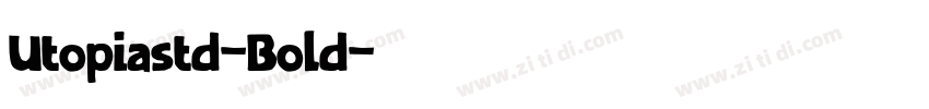 Utopiastd-Bold字体转换 Utopiastd-Bold字体转换