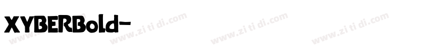 XYBERBold字体转换