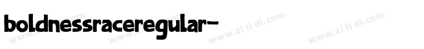 boldnessraceregular字体转换