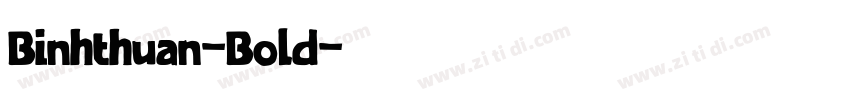 Binhthuan-Bold字体转换