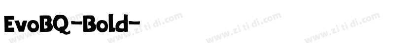 EvoBQ-Bold字体转换