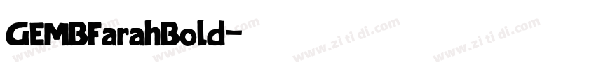 GEMBFarahBold字体转换