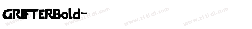 GRIFTERBold字体转换