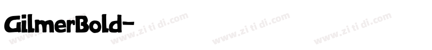 GilmerBold字体转换