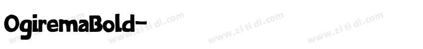 OgiremaBold字体转换