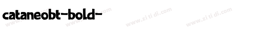 cataneobt-bold字体转换