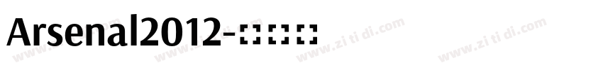 Arsenal2012字体转换