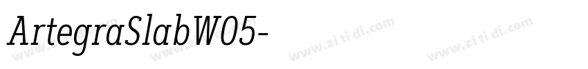 ArtegraSlabW05字体转换 ArtegraSlabW05字体转换