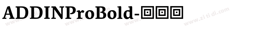 ADDINProBold字体转换