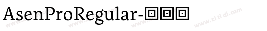 AsenProRegular字体转换