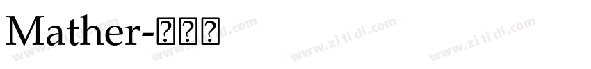 Mather字体转换