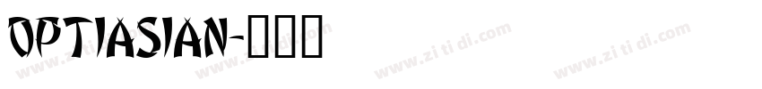 OPTIAsian字体转换