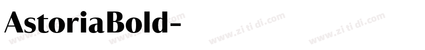 AstoriaBold字体转换