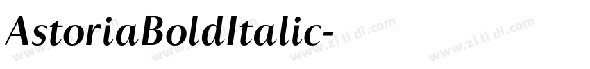 AstoriaBoldItalic字体转换