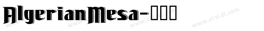 AlgerianMesa字体转换