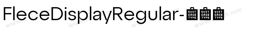 FleceDisplayRegular字体转换