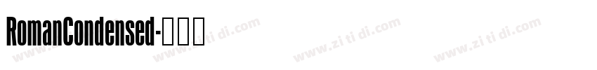 RomanCondensed字体转换