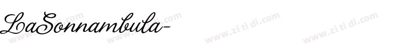 LaSonnambula字体转换