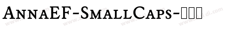 AnnaEF-SmallCaps字体转换