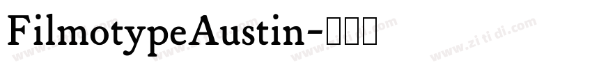FilmotypeAustin字体转换