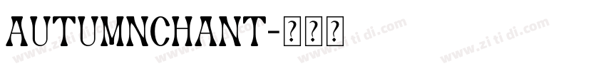 AutumnChant字体转换