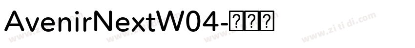 AvenirNextW04字体转换 AvenirNextW04字体转换