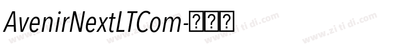 AvenirNextLTCom字体转换 AvenirNextLTCom字体转换