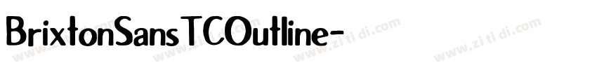 BrixtonSansTCOutline字体转换