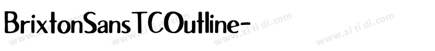 BrixtonSansTCOutline字体转换