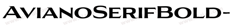 AvianoSerifBold字体转换