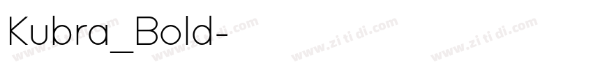 Kubra_Bold字体转换