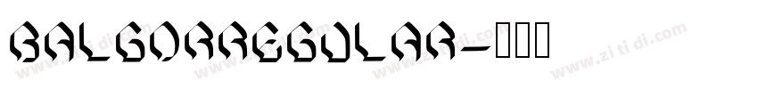 BalgorRegular字体转换