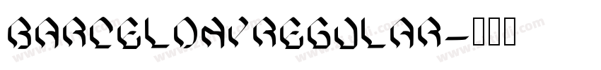 BarcelonyRegular字体转换 BarcelonyRegular字体转换
