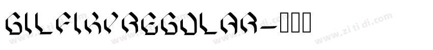GilfikyRegular字体转换