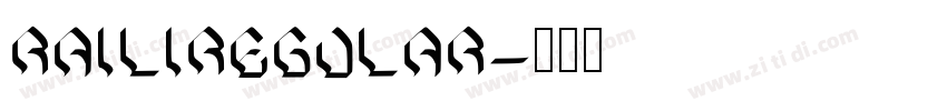 RAILIRegular字体转换